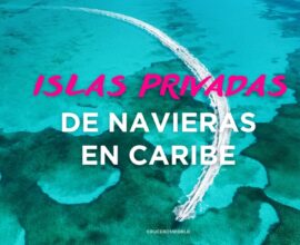 Islas de Navieras en Caribe - Bahamas